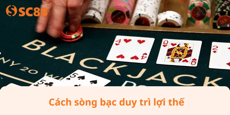 Cách sòng bạc duy trì lợi thế